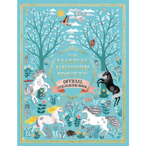 Magical Unicorn Society Official Colouring Book